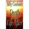 Death and the Life After (Paperback) by Billy Graham