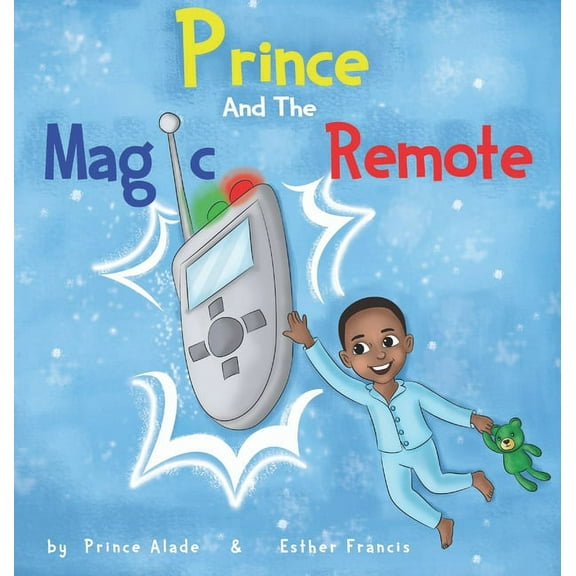 Prince and The Magic Remote, (Hardcover)