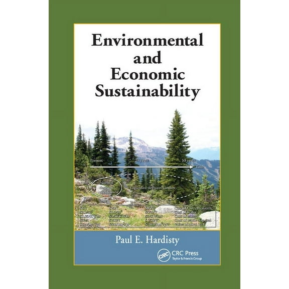 Environmental and Economic Sustainability, (Paperback)