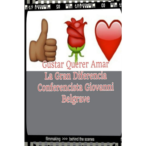 Gustar, Querer y Amar, (Paperback)