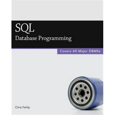 Pre-Owned SQL Programming: The Ultimate Guide with Exercises, Tips and ...
