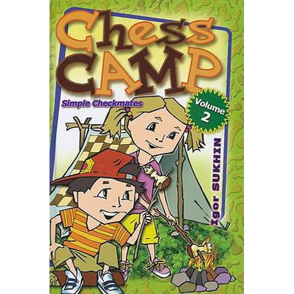 Pre-Owned Chess Camp: Simple Checkmates (Hardcover) 1936277085 9781936277087