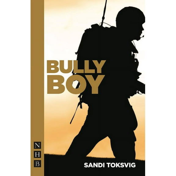 Bully Boy, (Paperback)