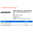 thumbnail image 2 of Ignition Coil Set of 8 - Compatible with 1997 - 2004 Ford Expedition 4.6L 5.4L V8 1998 1999 2000 2001 2002 2003, 2 of 2
