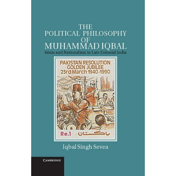 The Political Philosophy of Muhammad Iqbal, (Hardcover)