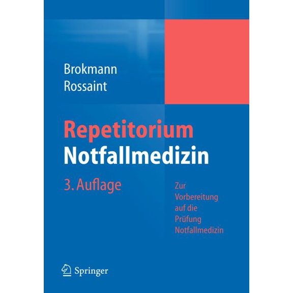 Repetitorium Notfallmedizin: Zur Vorbereitung Auf Die Prüfung Notfallmedizin, (Paperback)