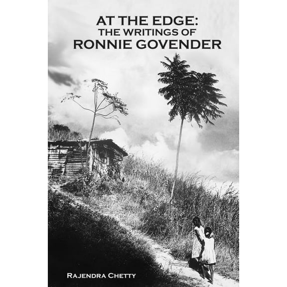 At the Edge: The Writings of Ronnie Govender (Hardcover)
