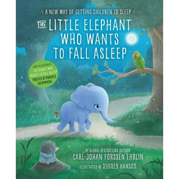 The Little Elephant Who Wants to Fall Asleep : A New Way of Getting Children to Sleep (Paperback)