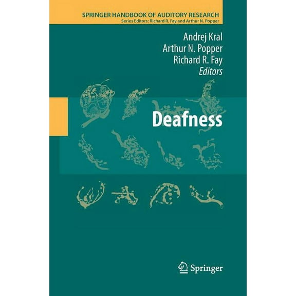 Springer Handbook of Auditory Research Deafness, Book 47, (Paperback)