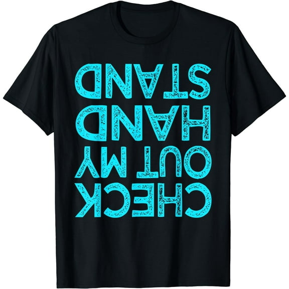 Check Out My Handstand Funny Gymnastics Gift Boys Girls T-Shirt
