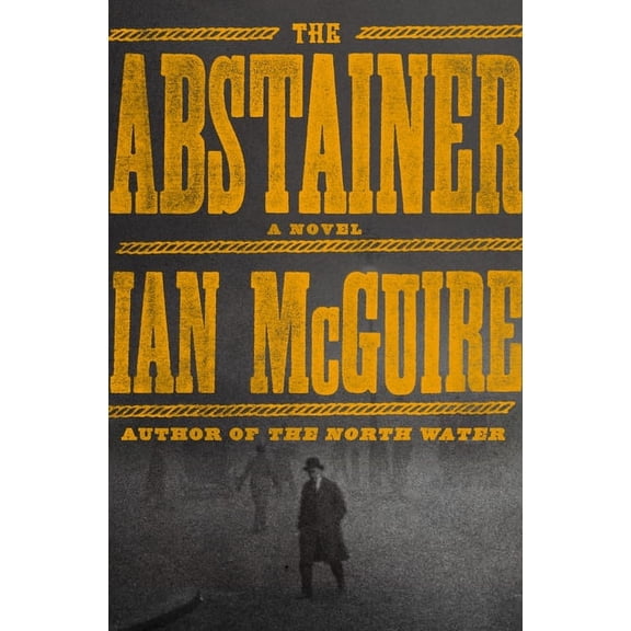 The Abstainer: A Novel (Books)