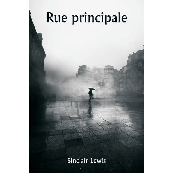 Rue principale, (Paperback)