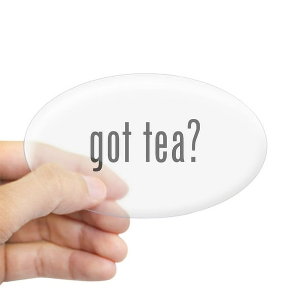 CafePress - Got Tea? - Sticker (Oval)