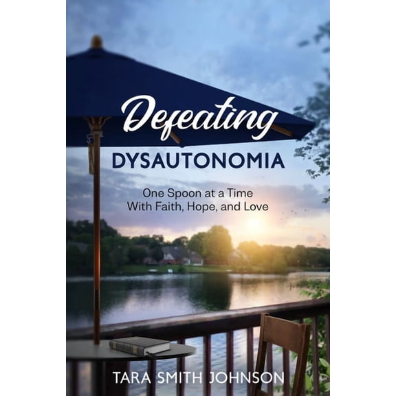 Defeating Dysautonomia, (Paperback)