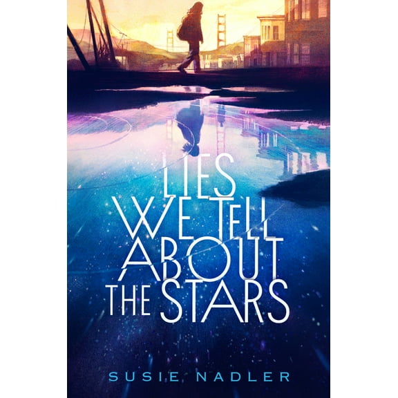 Lies We Tell about the Stars, (Hardcover)