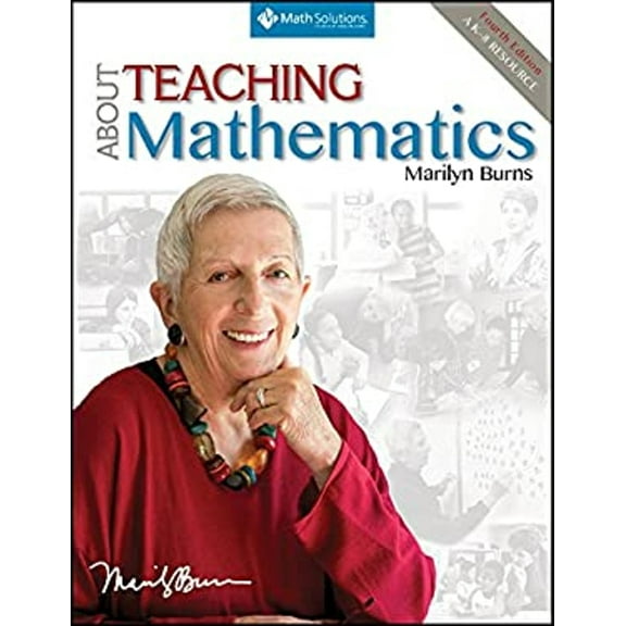 Pre-Owned About Teaching Mathematics: A K-8 Resource (4th Edition) (Paperback) 1935099329 9781935099321