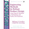 thumbnail image 1 of Pre-Owned Engineering Methods for Robust Product Design: Using Taguchi Methods in Technology and Product Development (Hardcover) 0201633671 9780201633672, 1 of 1