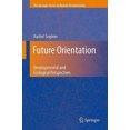 thumbnail image 2 of Future Orientation By Seginer, Rachel, 2 of 2