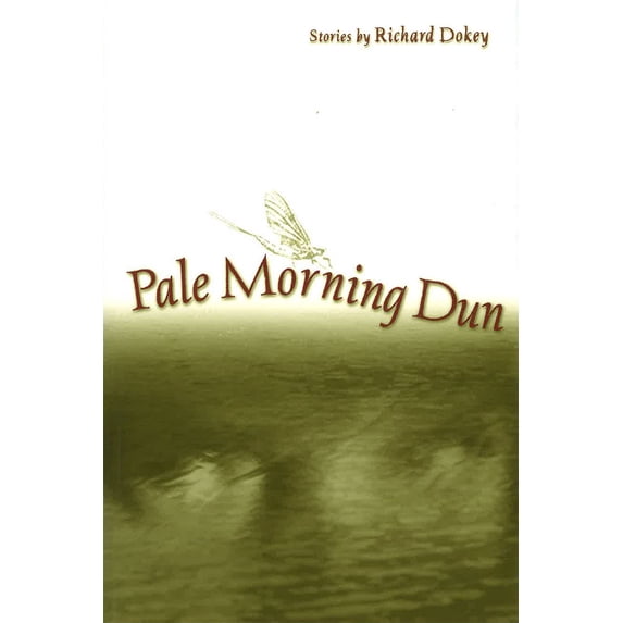Pre-Owned Pale Morning Dun (Paperback) 0826215114 9780826215116