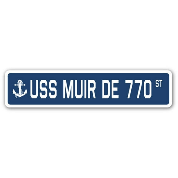 USS MUIR DE 770 Street Sign us navy ship veteran sailor gift