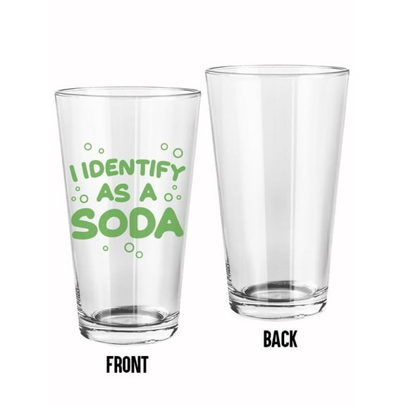 I Identify As A Soda Pint Glass -Smartprints Designs, 16 oz Transparent Glass