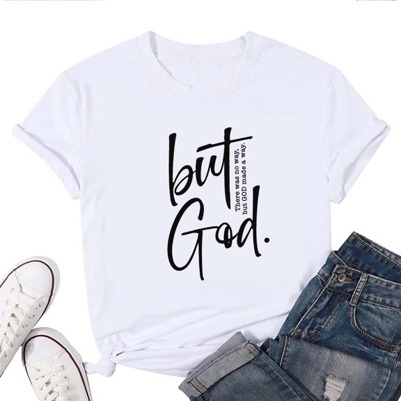 Faith Over Fear "But God" Women's T-Shirt – Christian Bible Verse Graphic Tee, Inspirational Short Sleeve Top