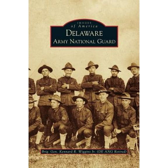 Delaware Army National Guard (Hardcover)