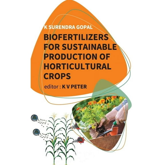 Biofertilizers For Sustainable Production Of Horticultural Crops (Hardcover)