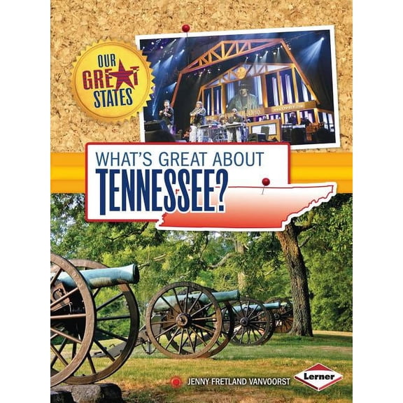 Our Great States: What's Great about Tennessee? (Paperback)