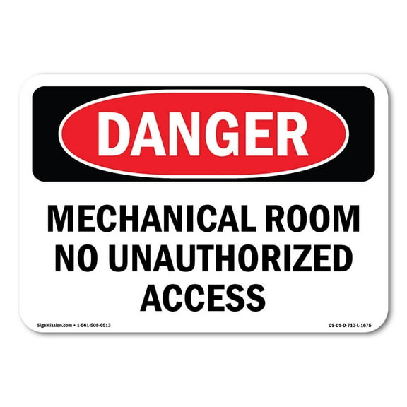 SignMission OS-DS-A-1824-L-1675 18 x 24 in. OSHA Danger Sign - Mechanical Room No Unauthorized Access