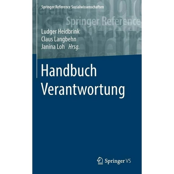 Springer Reference Sozialwissenschaften Handbuch Verantwortung, (Hardcover)