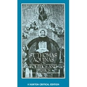 Norton Critical Editions: St. Thomas Aquinas on Politics and Ethics (Paperback)