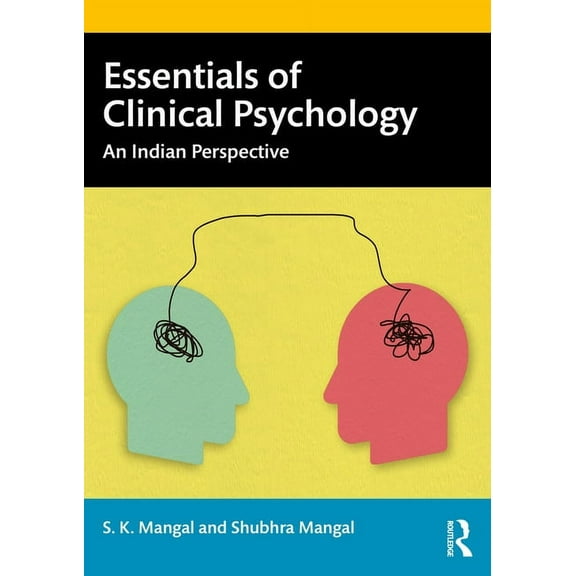 Essentials of Clinical Psychology: An Indian Perspective, (Paperback)