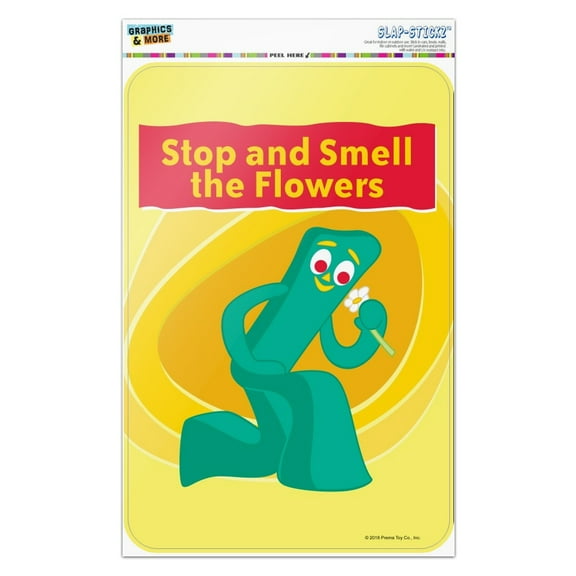 Stop and Smell the Flowers - Gumby Home Business Office Sign