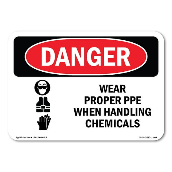 OSHA Danger Sign - Wear Proper PPE When Handling Chemicals | Decal | Protect Your Business, Construction Site, Shop Area |  Made in The USA