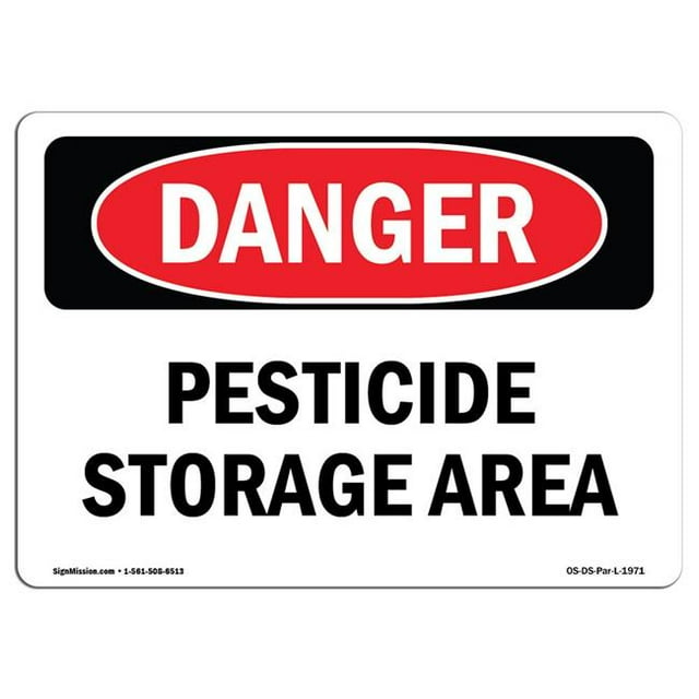 SignMission OS-DS-A-1218-L-1971 12 x 18 in. OSHA Danger Sign - Pesticide Storage Area