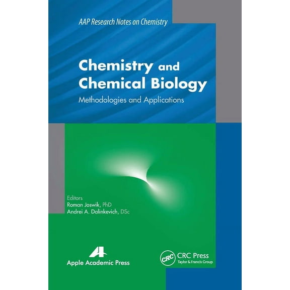 Aap Research Notes on Chemistry Chemistry and Chemical Biology: Methodologies and Applications, (Paperback)