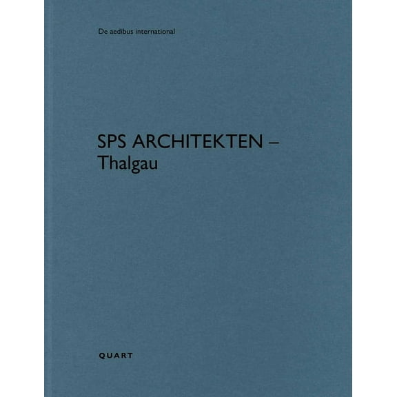 De Aedibus International Sps Architekten - Thalgau, (Paperback)