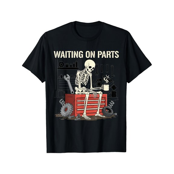 Waiting On Parts Funny Skeleton Auto Mechanic Technician TShirt for Men Women Couple Trendy Tops Short Sleeve Street Style Comfort Tee Casual Summer Tee MustHave Fashionable Tee, PLUS SIZE