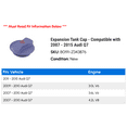 thumbnail image 2 of Expansion Tank Cap - Compatible with 2007 - 2015 Audi Q7 2008 2009 2010 2011 2012 2013 2014, 2 of 2