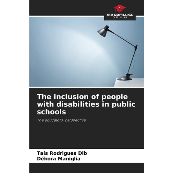 The inclusion of people with disabilities in public schools, (Paperback)