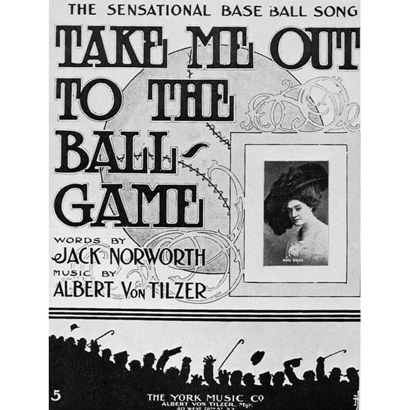 Partition: Take Me Out. /Nsheet Music To Cover To 'Take Me Out To The Ballgame', 1908, de Jack Norworth et Albert Von Tilzer. Affiche Imprimée par (24 x 36)