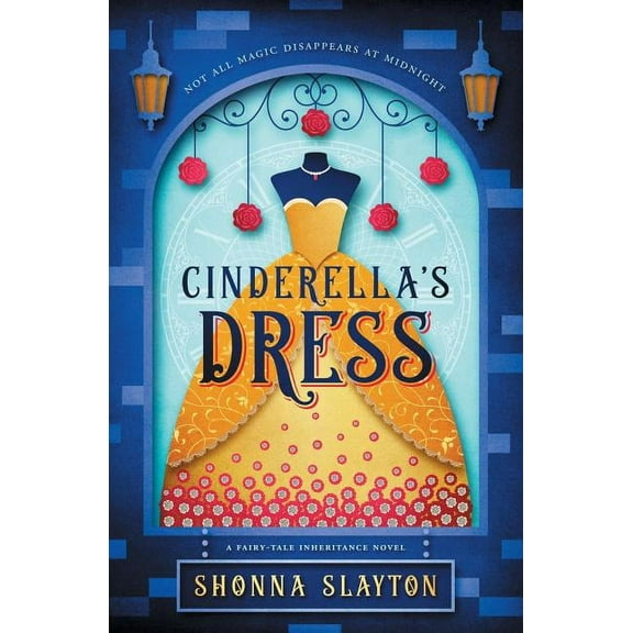 Fairy-Tale Inheritance Cinderella's Dress, (Paperback)