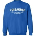 thumbnail image 2 of OXI Crewneck Sweatshirt - I Disagree,Basic Casual Sweatshirts for Men's and Women Fleece Sweatshirt Long Sleeve- Royal Blue Large, 2 of 2