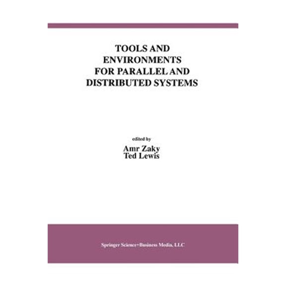 Pre-Owned International Software Engineering Tools and Environments for Parallel and Distributed Systems, Book 2, (Paperback)