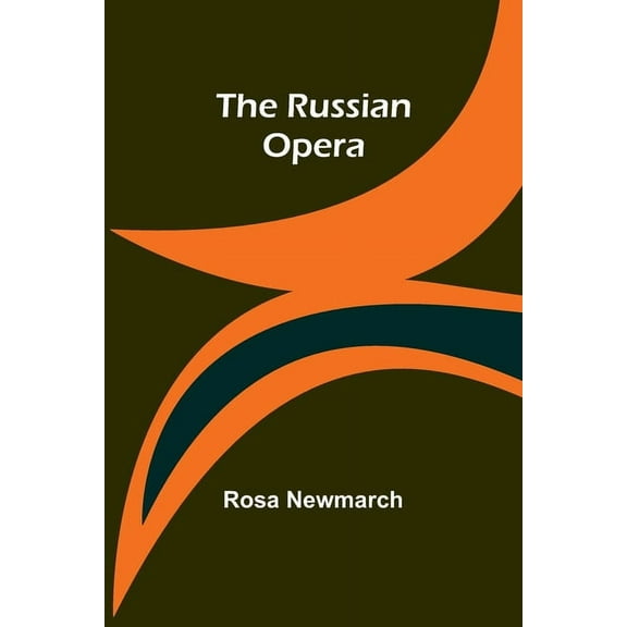 The Russian Opera, (Paperback)