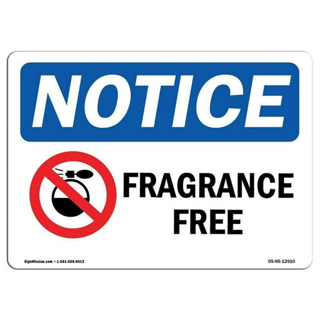 SignMission OS-NS-A-1218-L-12910 12 x 18 in. OSHA Notice Sign - Fragrance Free