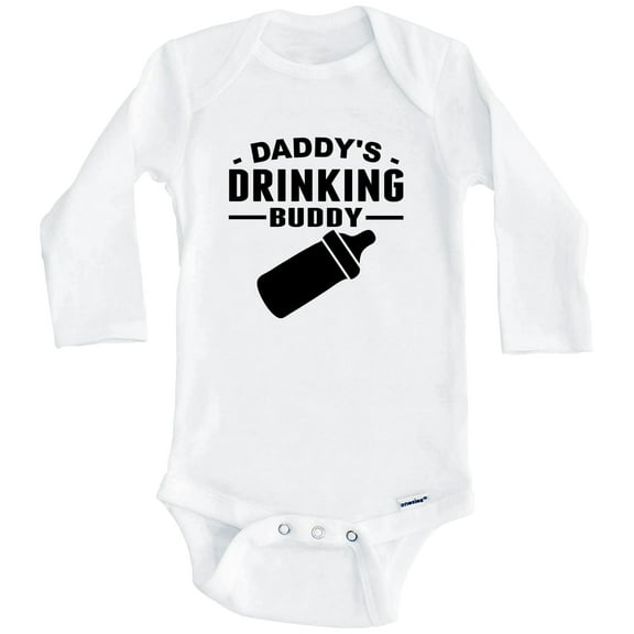 Daddy's Drinking Buddy Cute One Piece Baby Bodysuit - Funny Baby Bodysuit (Long Sleeve), 0-3 Months White