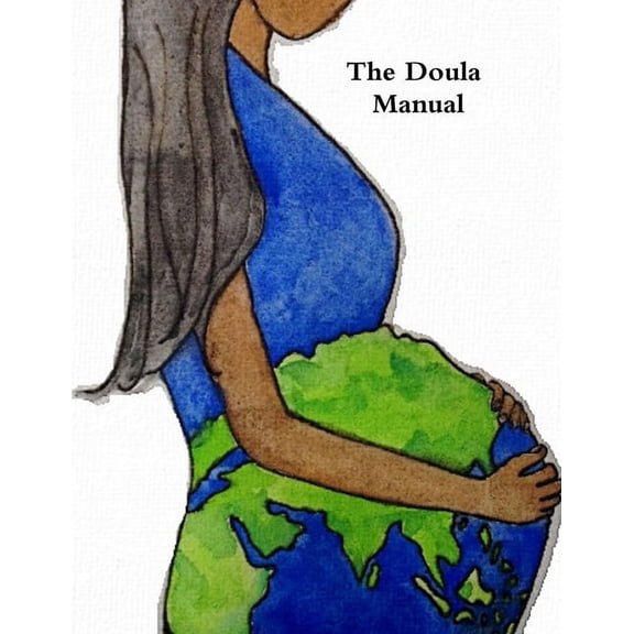 Doula Manual 2017, (Paperback)