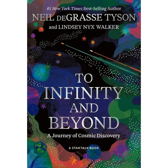 To Infinity and Beyond: A Journey of Cosmic Discovery, (Hardcover)